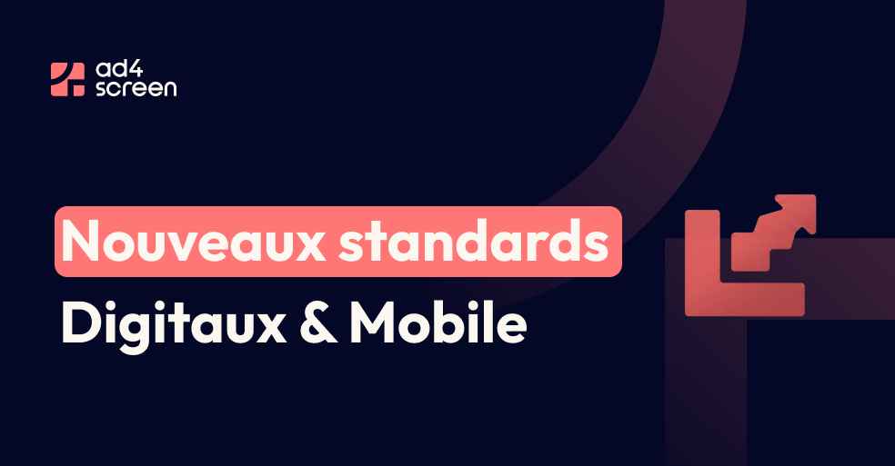 Nouveaux standards numériques et mobiles